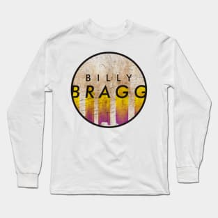 Billy Bragg - VINTAGE YELLOW CIRCLE Long Sleeve T-Shirt